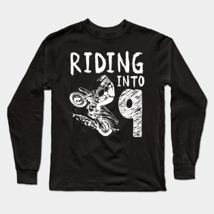 Riding Into 9th Birthday Boy Dirt Bike Party 9 Year Old Long Sleeve T-Shirt